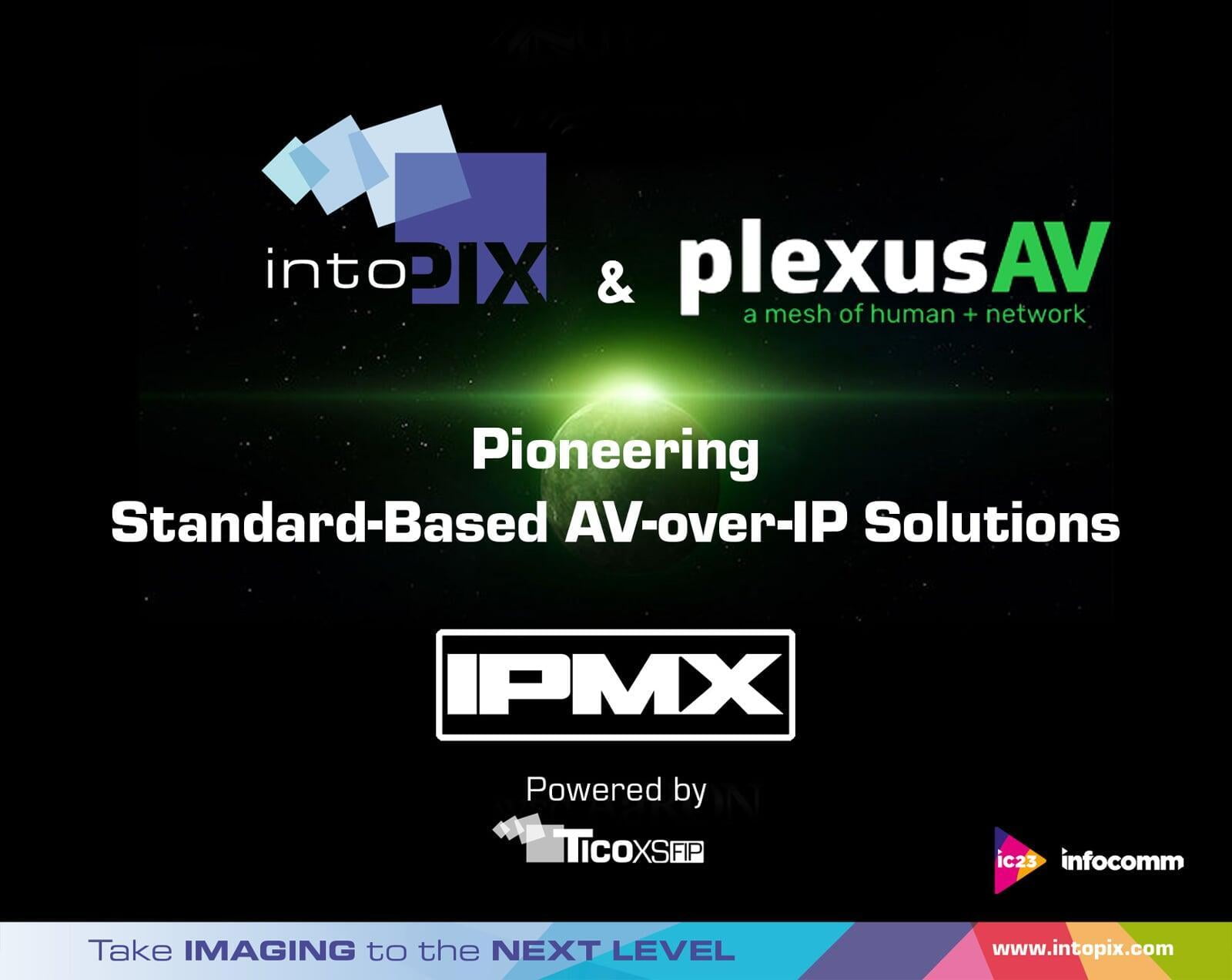 intoPIX 和 PlexusAV Pioneer IPMX 標準型視音訊IP 解決方案